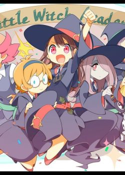 Học Viện Phù Thủy Nhỏ – Little Witch Academia