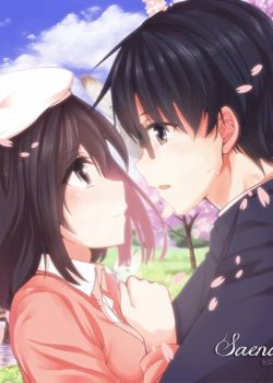 Saenai Heroine no Sodatekata ss1 – Đào Tạo Bạn Gái phần 1