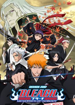 Bleach Movie 1: Memories of Nobody