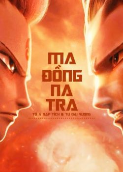 [Movie] Na Tra: Ma Đồng Giáng Thế